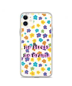 Own Saviour No Stress No Drama IPhone Case