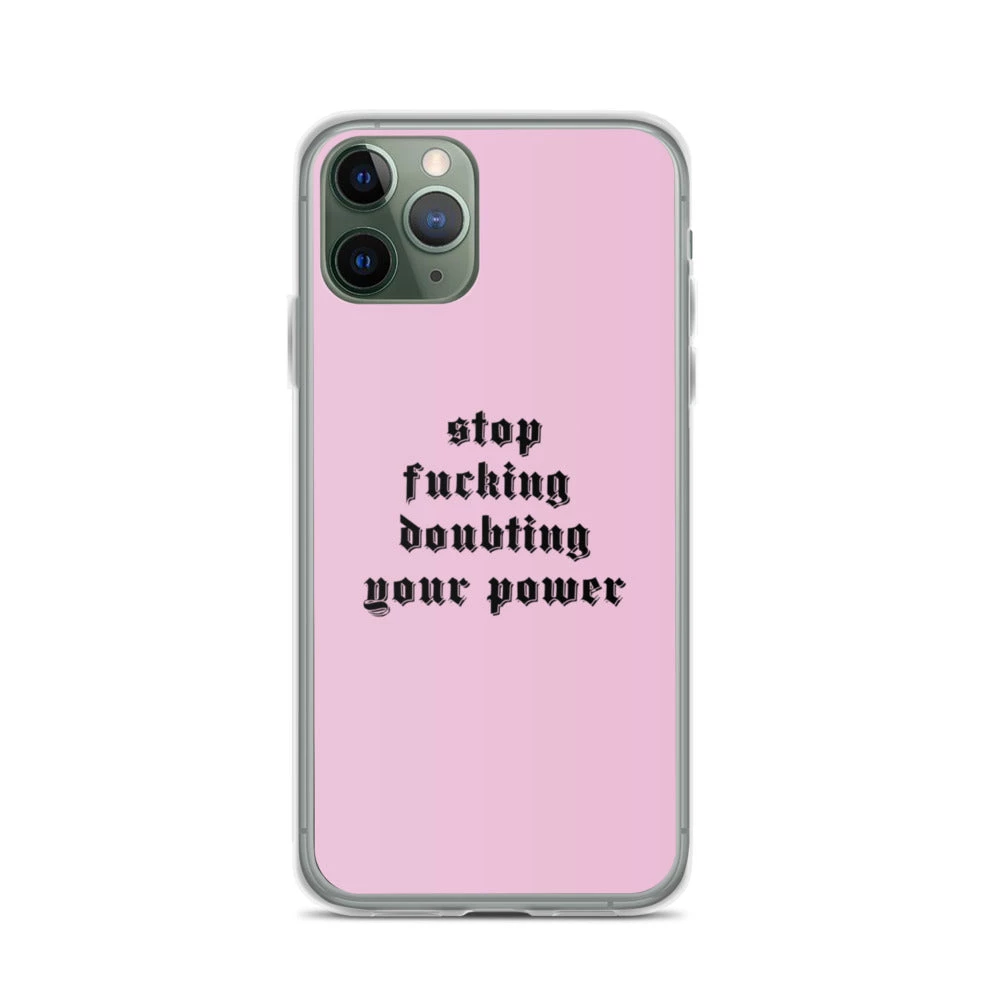 Own Saviour IPhone Cases Pink Stop F*cking Doubting Your Power IPhone Case 1 Own Saviour IPhone Cases Pink Stop F*cking Doubting Your Power IPhone Case