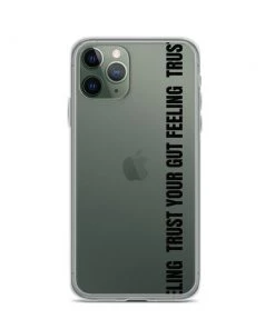 Own Saviour IPhone Cases Trust Your Gut Feeling IPhone Case