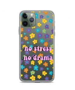 Own Saviour No Stress No Drama IPhone Case
