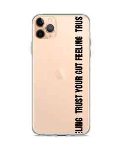 Own Saviour IPhone Cases Trust Your Gut Feeling IPhone Case