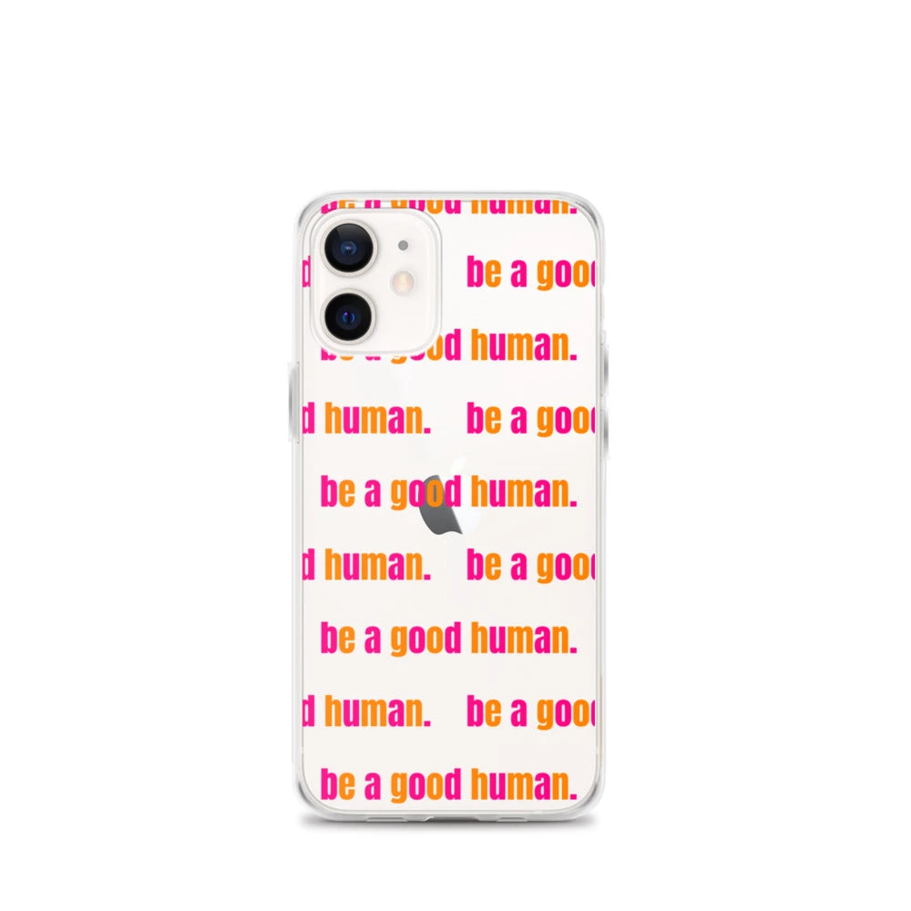 Own Saviour IPhone Cases Be A Good Human IPhone Case 6 Own Saviour IPhone Cases Be A Good Human IPhone Case