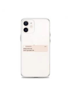 Own Saviour What Is For Me Reminder IPhone Case