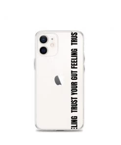 Own Saviour IPhone Cases Trust Your Gut Feeling IPhone Case