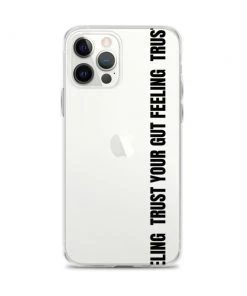 Own Saviour IPhone Cases Trust Your Gut Feeling IPhone Case