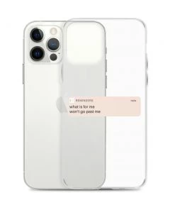 Own Saviour What Is For Me Reminder IPhone Case