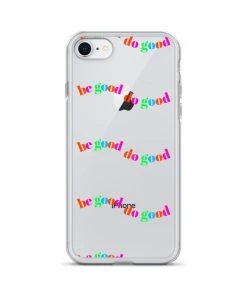 Own Saviour Be Good Do Good IPhone Case