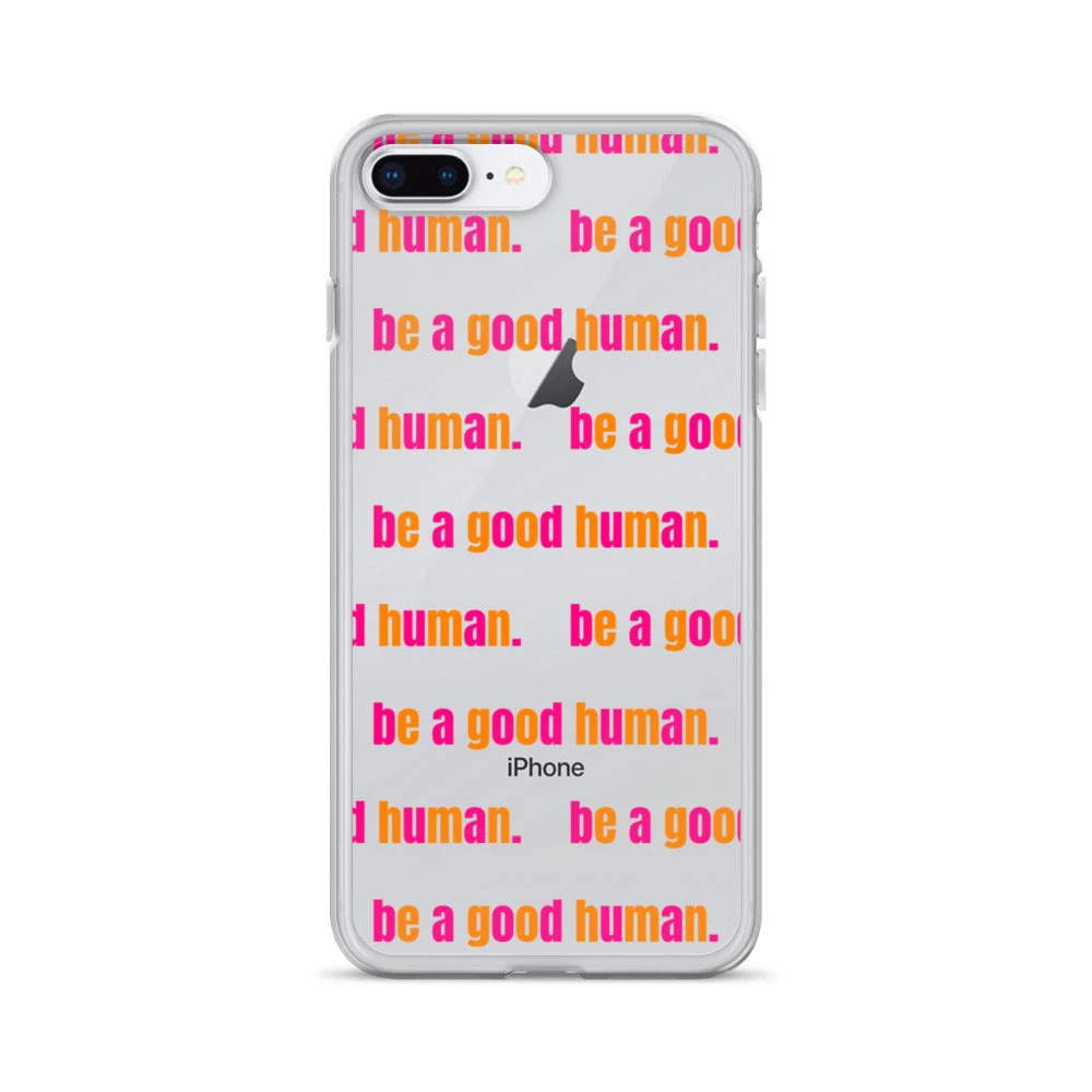 Own Saviour IPhone Cases Be A Good Human IPhone Case 9 Own Saviour IPhone Cases Be A Good Human IPhone Case