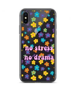 Own Saviour No Stress No Drama IPhone Case