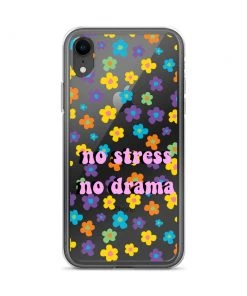 Own Saviour No Stress No Drama IPhone Case