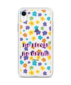 Own Saviour No Stress No Drama IPhone Case