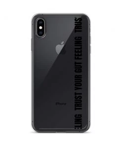 Own Saviour IPhone Cases Trust Your Gut Feeling IPhone Case