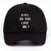 Own Saviour Accessories Kiki, Do You Love Me? Dad Hat