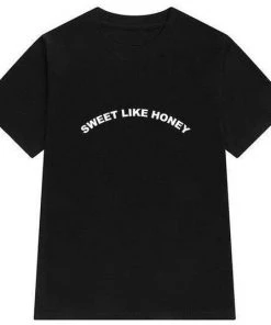 Own Saviour Sweet Like Honey Tee