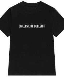 Own Saviour Smells Like Bullshit Tee Tees + Tops