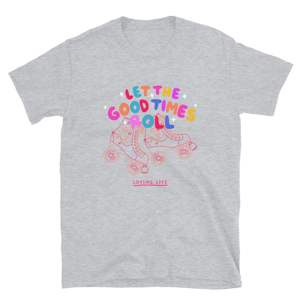 Own Saviour Let The Good Times Roll T-Shirt 5 Own Saviour Let The Good Times Roll T-Shirt