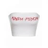 Own Saviour Kinda Psycho Tube Top New In